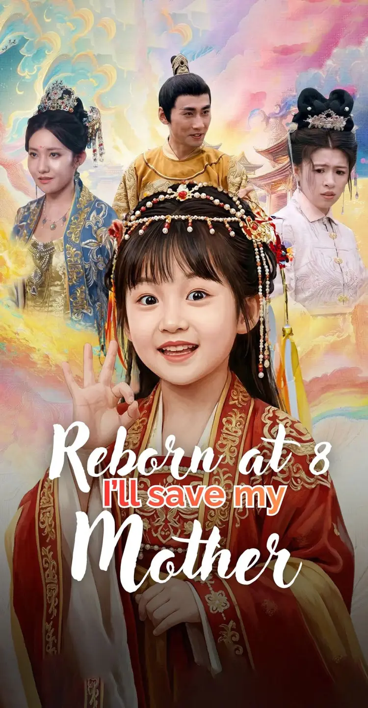 Reborn at 8: I'll Save My Mother! poster