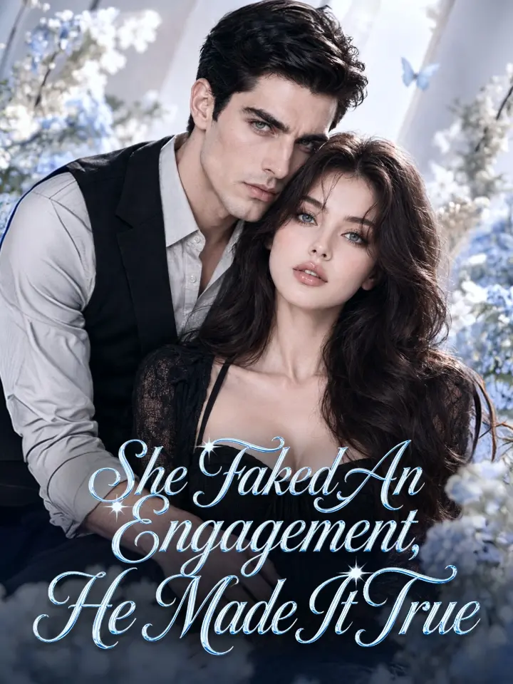 She Faked An Engagement, He Made It True poster