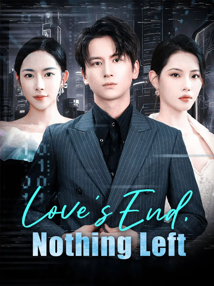 Love's End, Nothing Left poster