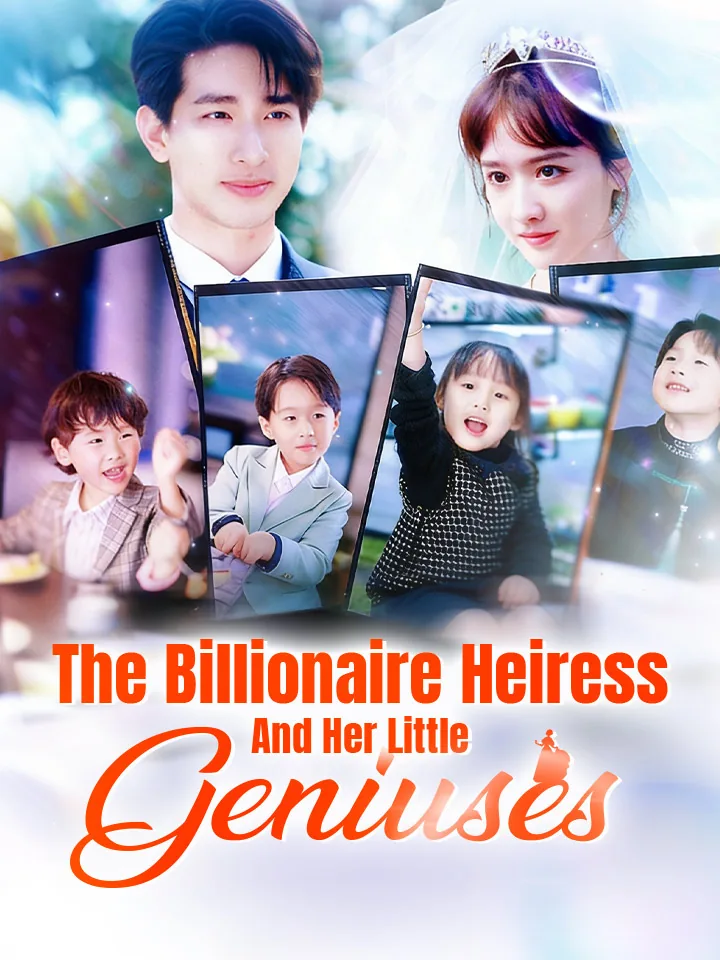 The Billionaire Heiress And Her Little Geniuses poster
