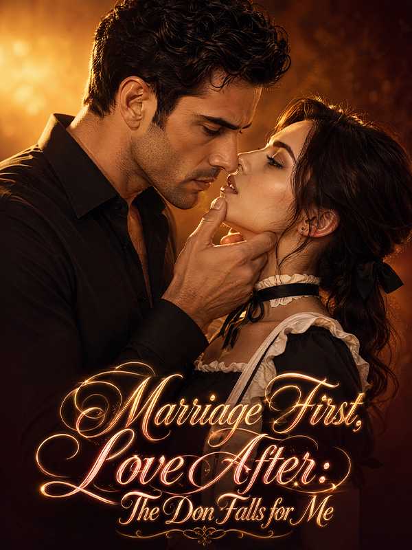 Marriage First, Love After: The Don Falls for Me poster