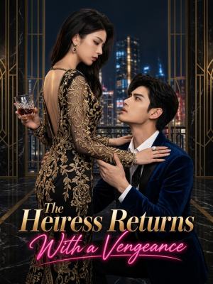 The Heiress Returns With a Vengeance poster