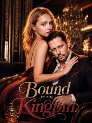 Bound to the Kingpin poster