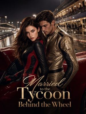 Married to the Tycoon Behind the Wheel poster