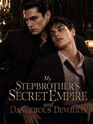 My Stepbrother's Secret Empire and Dangerous Devotion poster
