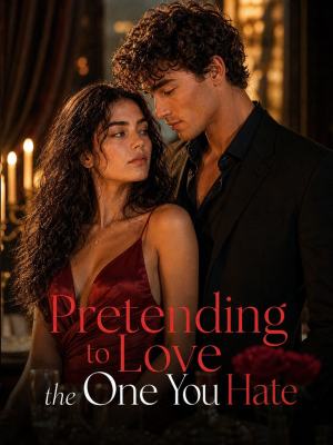 Pretending to Love the One You Hate（updating） poster