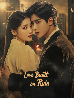 Love Built on Ruin poster