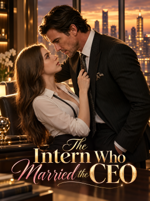The Intern Who Married the CEO poster