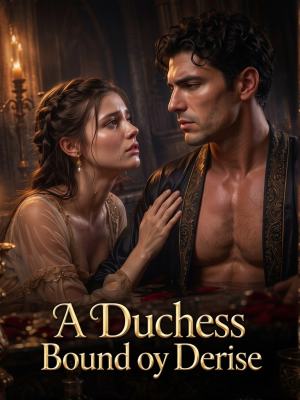 A Duchess Bound by Desire poster