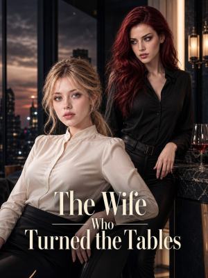 The Wife Who Turned the Tables poster