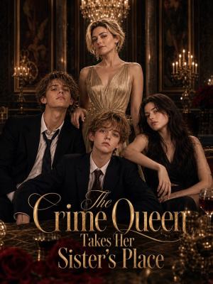 The Crime Queen Takes Her Sister's Place poster