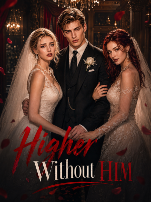 Higher Without Him poster
