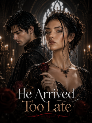 He Arrived Too Late poster