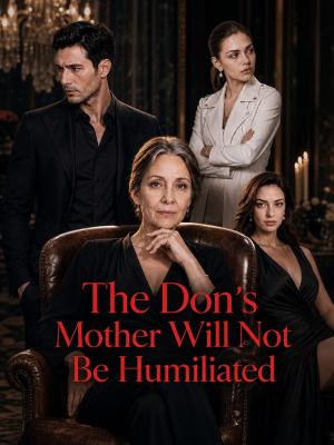 The Don's Mother Will Not Be Disrespected poster