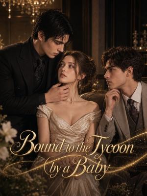 Bound to the Tycoon by a Baby poster