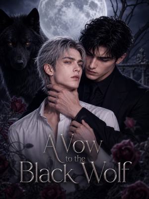 A Vow to the Black Wolf poster