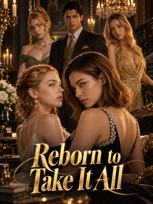 Reborn to Take It All poster