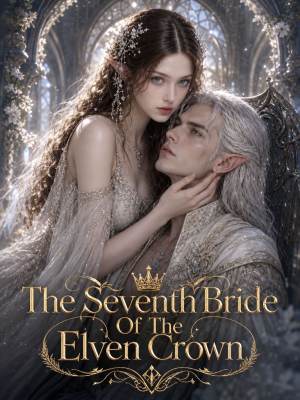 The Seventh Bride Of The Elven Crown poster