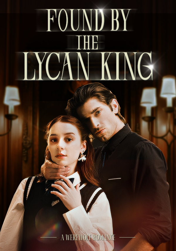 Found by the Lycan King poster