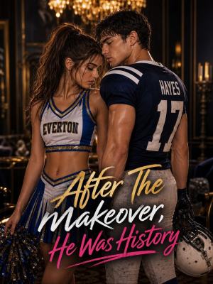 After The Makeover, He Was History poster
