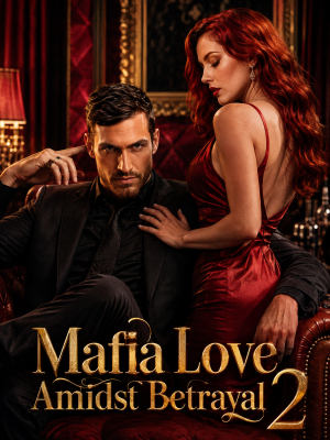Mafia Love Amidst Betrayal 2 poster