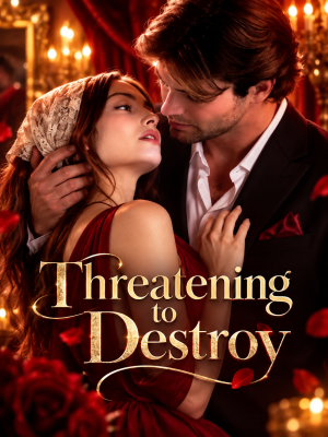 Threatening to Destroy poster