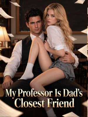 My Professor Is Dad's Closest Friend poster