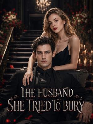 THE HUSBAND SHE TRIED TO BURY poster