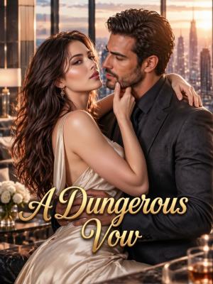A Dangerous Vow poster