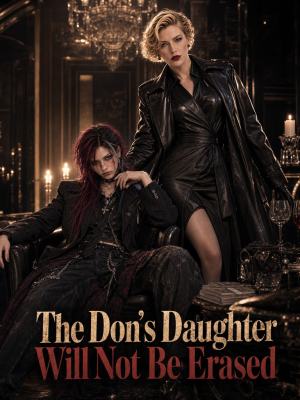 The Don's Daughter Will Not Be Erased poster