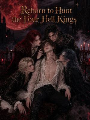 Reborn to Hunt the Four Hell Kings poster