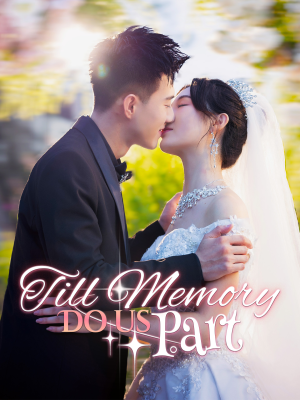 Till Memory Do Us Part poster
