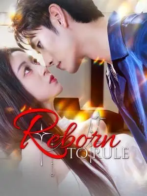 Reborn to Rule poster