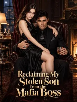 Reclaiming My Stolen Son from the Mafia Boss poster