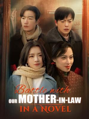 Battle with Our Mother-in-law in a Novel poster