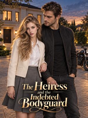 The Heiress and the Indebted Bodyguard updating poster