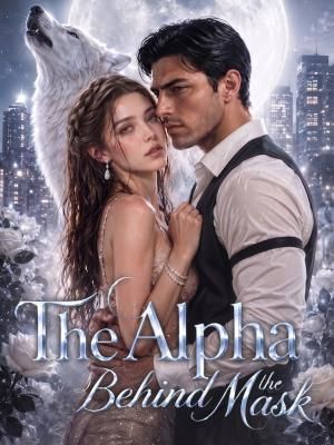 The Alpha Behind the Mask cover