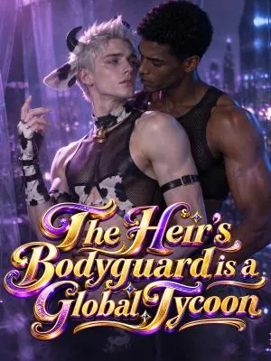 The Heir's Bodyguard is a Global Tycoon poster