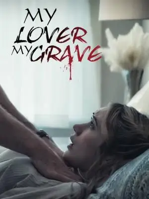 My Lover My Grave cover