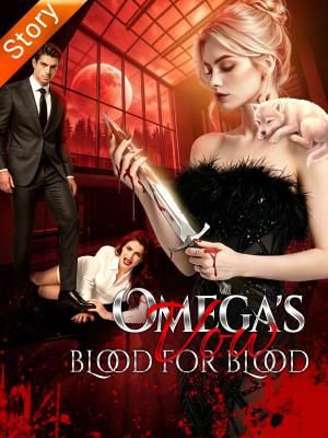 Omega's Vow：Blood for Blood cover