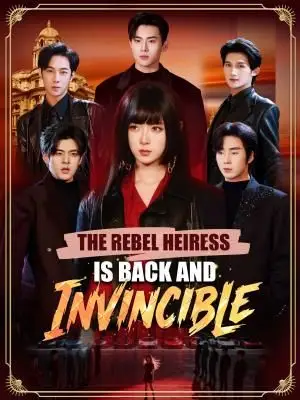 The Rebel Heiress Is Back and Invincible poster