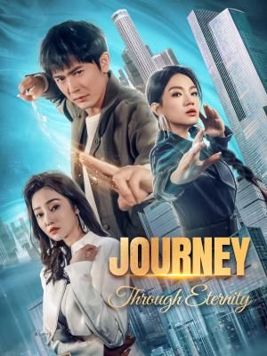 Journey Through Eternity poster