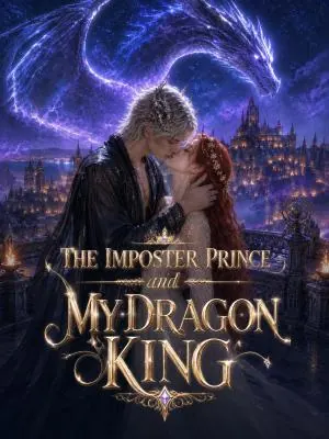 The Imposter Prince and My Dragon King poster