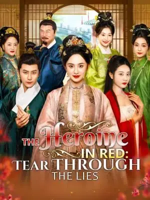 The Heroine In Red: Tear Through The Lies poster