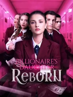 Billionaire's Daughter Reborn cover