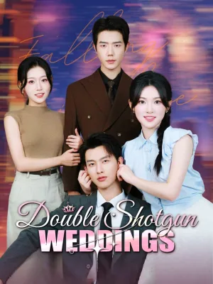Double Shotgun Weddings poster