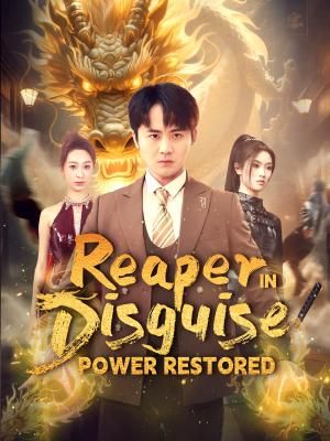 Reaper in Disguise: Power Restored poster