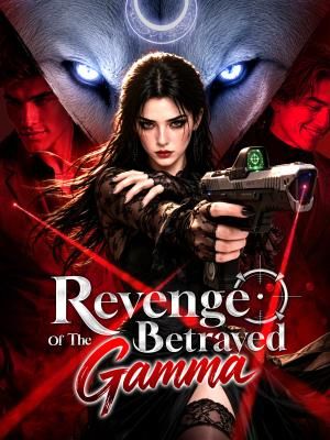 Revenge of the Betrayed Gamma poster