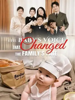 The Baby's Voice That Changed the Family's Fate cover
