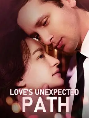Love's Unexpected Path poster